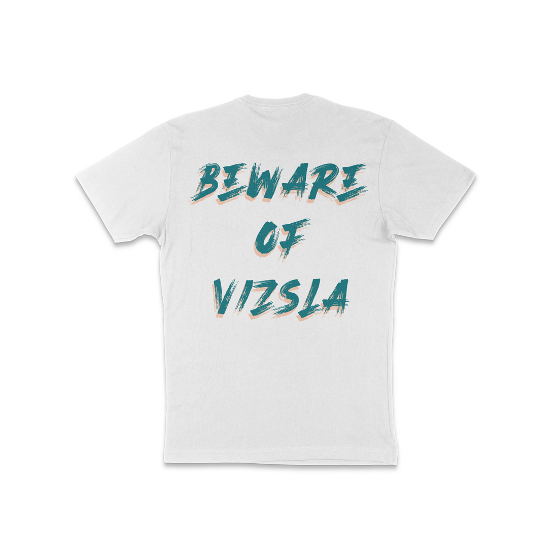Beware Of Vizsla Tee